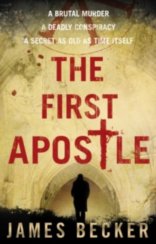 The First Apostle. Paperback. By James Becker Books
