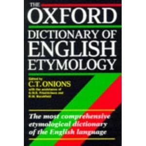 The Oxford Dictionary of English Etymology