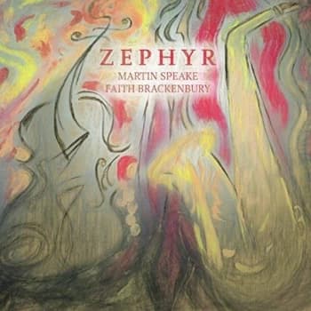 Martin Speake & Faith Brackenbury - Zephyr CD