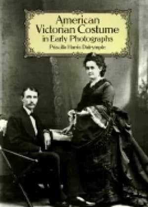 american victorian costume in early photographs