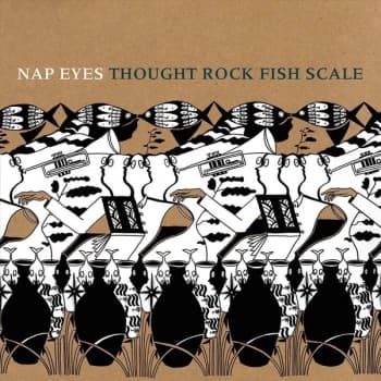 Nap Eyes - Thought Rock Fish Scale CD