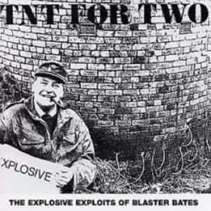 Tnt for Two by Blaster Bates CD Album