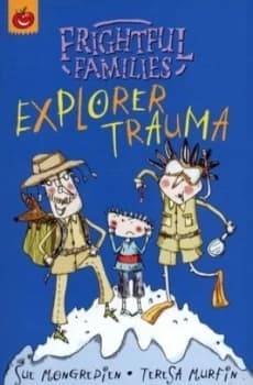 Explorer Trauma by Sue Mongredien Paperback