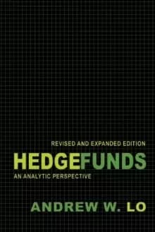 Hedge Funds : An Analytic Perspective - Updated Edition