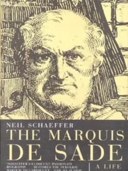 The Marquis De Sade by Neil Schaeffer Paperback