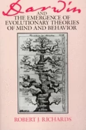 darwin and the emergence of evolutionary theories of mind and behavior
