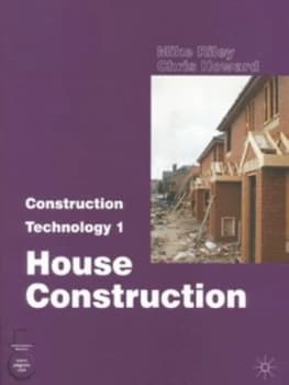 Construction Technology. 1 House Construction by Mike Riley and Christopher a Howard Paperback