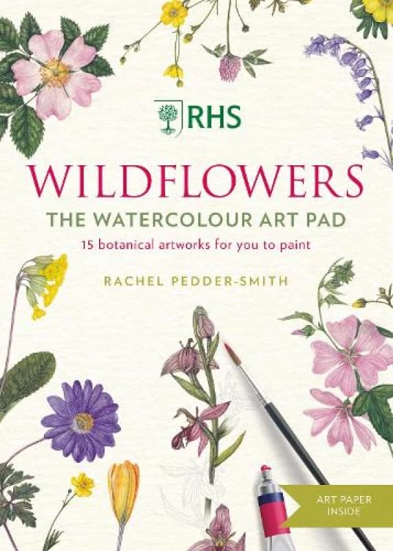 RHS Wildflowers Watercolour Art Pad : 15 botanical artworks for you to Paint Paperback / softback