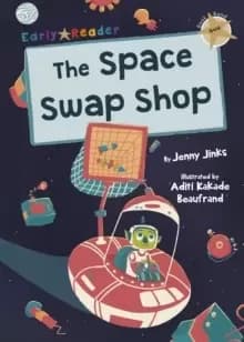 The Space Swap Shop : (Gold Early Reader)