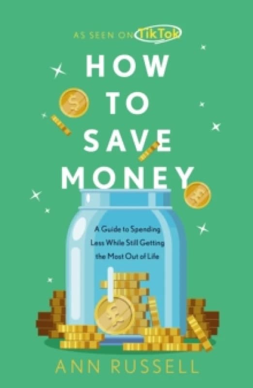 How to Save Money. Paperback. By Ann Russell Books
