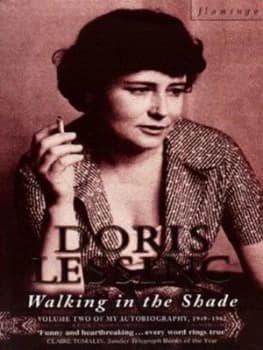 Walking in the Shade by Doris Lessing Paperback