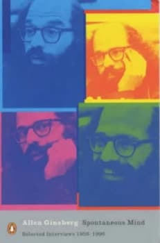 Spontaneous Mind by Allen Ginsberg Paperback