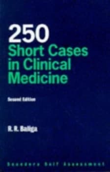250 Short Cases in Clinical Medicine by Ragavendra R Baliga Paperback