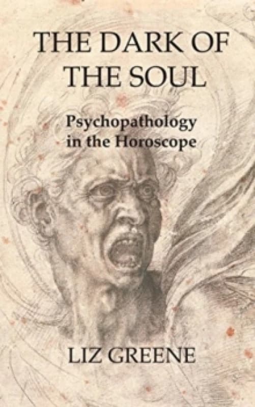 The Dark of the Soul: Psychopathology in the Horoscope Paperback / softback