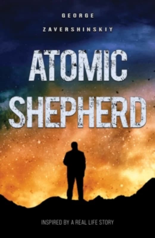 Atomic Shepherd. Paperback. By George Zavershinskiy Books