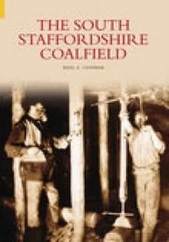 The South Staffordshire Coalfield by Barbara Chapman Book