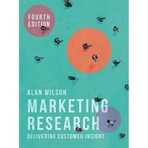 Delivering Customer Insight Marketing Research Paperback / softback 2018