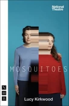 Mosquitoes by Lucy Kirkwood Book