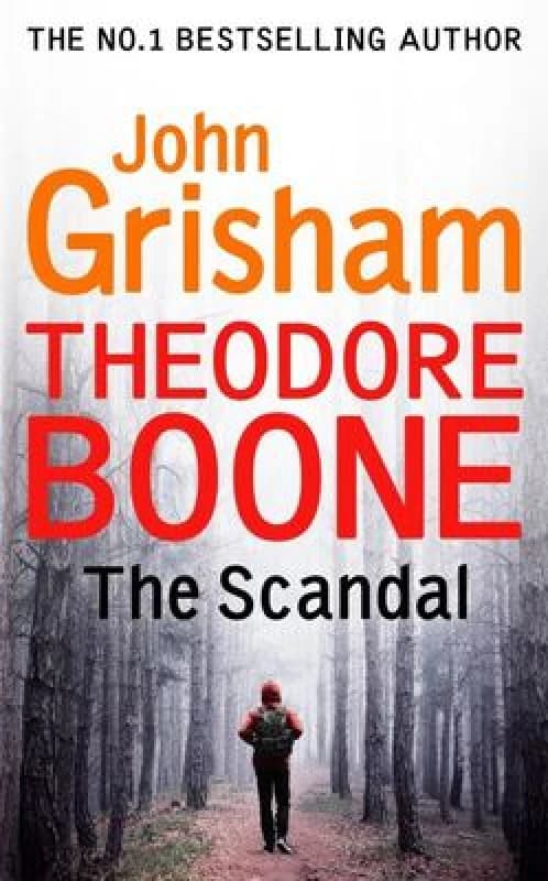 Theodore Boone the Scandal by John Grisham Paperback