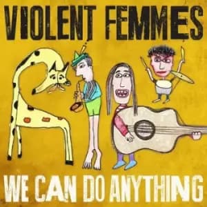 Violent Femmes - We Can Do Anything CD Album - Used