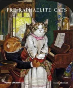 Pre-Raphaelite Cats by Susan Herbert Paperback