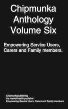 The Chipmunka Anthology Volume Six by Various Paperback