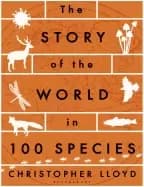 story of the world in 100 species