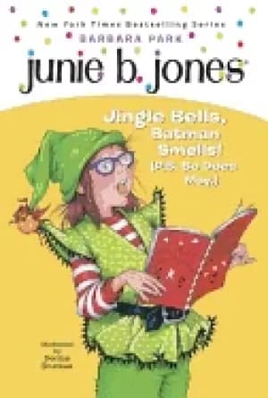 junie b first grader jingle bells batman smells