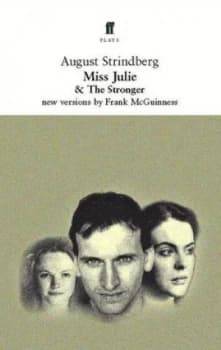 Miss Julie and the Stronger by August Strindberg Book