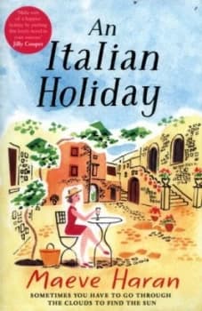 An Italian Holiday by Maeve Haran Book