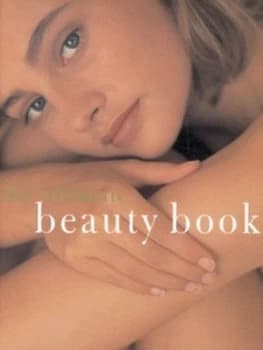 The Ultimate Beauty Book by Sally Norton and Kate Shapland and Jacki Wadeson Hardback