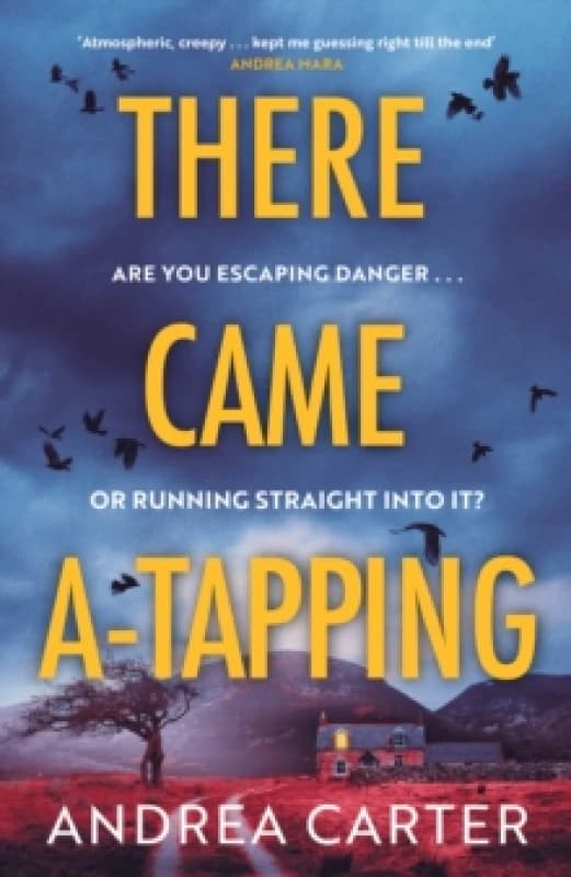 There Came A-Tapping : A gripping thriller that will keep you up all night Hardback