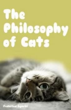 The Philosophy of Cats by F Sgarbi Hardback