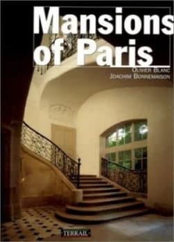 Mansions of Paris by Olivier Blanc and Joachim Bonnemaison Paperback