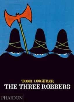 The Three Robbers by Tomi Ungerer Hardback