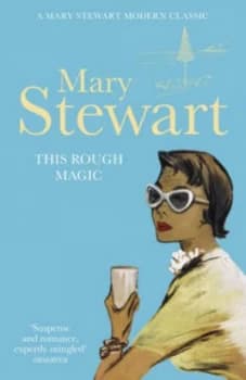 This Rough Magic by Mary Stewart Paperback