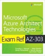 exam ref az 303 microsoft azure architect technologies