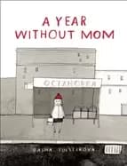 year without mom
