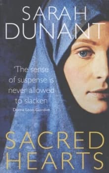 Sacred Hearts by Sarah Dunant Paperback