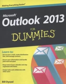 Outlook 2013 for Dummies by Bill Dyszel Book