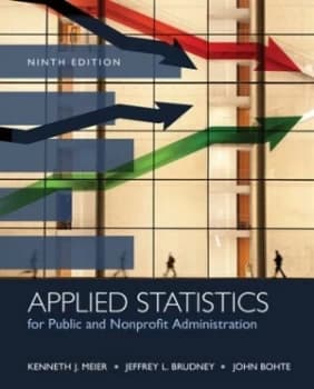 Applied Statistics for Public and Nonprofit Administration by Jeffrey Brudney Paperback