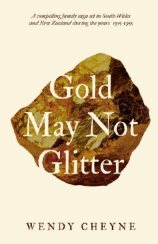 Gold May Not Glitter Paperback / softback