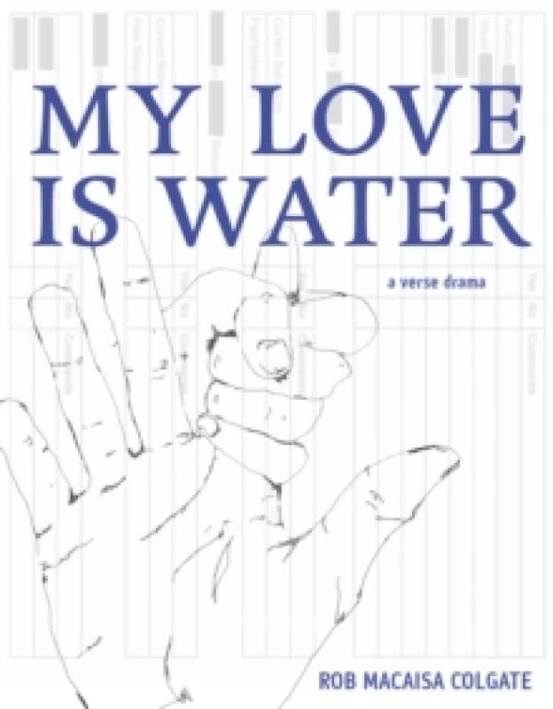 My Love Is Water Paperback / softback