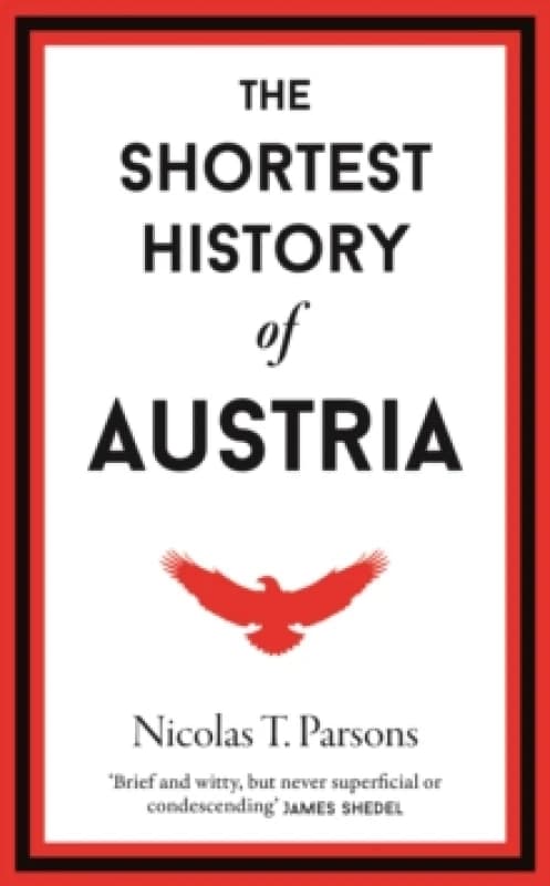 The Shortest History of Austria Hardback