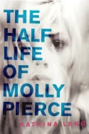 half life of molly pierce