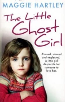 The Ghost Girl by Maggie Hartley Paperback