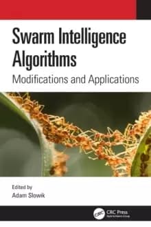 Swarm Intelligence Algorithms : Modifications and Applications