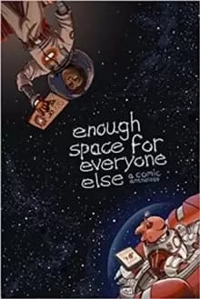 Enough Space For Everyone Else