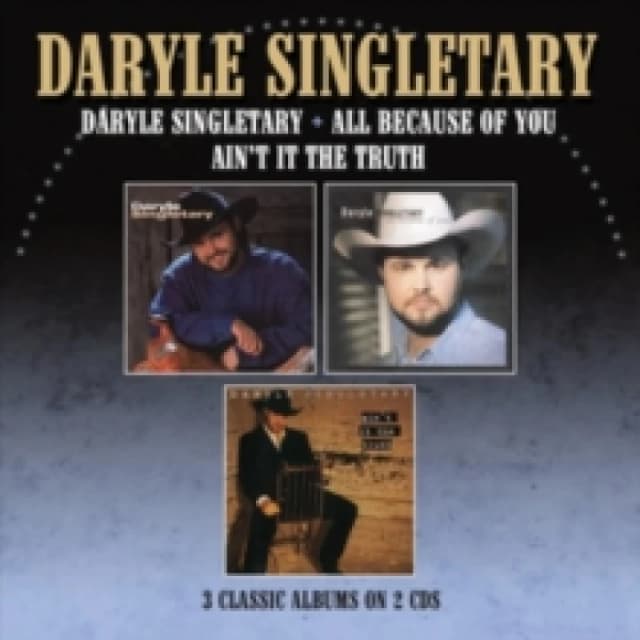 Daryle Singletary/All Because of You/Ain't It the Truth CD / Album (Jewel Case)