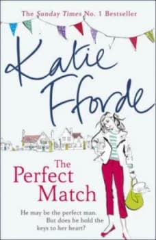 The Perfect Match by Katie Fforde Book